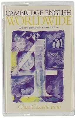 Cambridge English Worldwide Class Cassette 4 American Voices (Cambridge English for Schools)