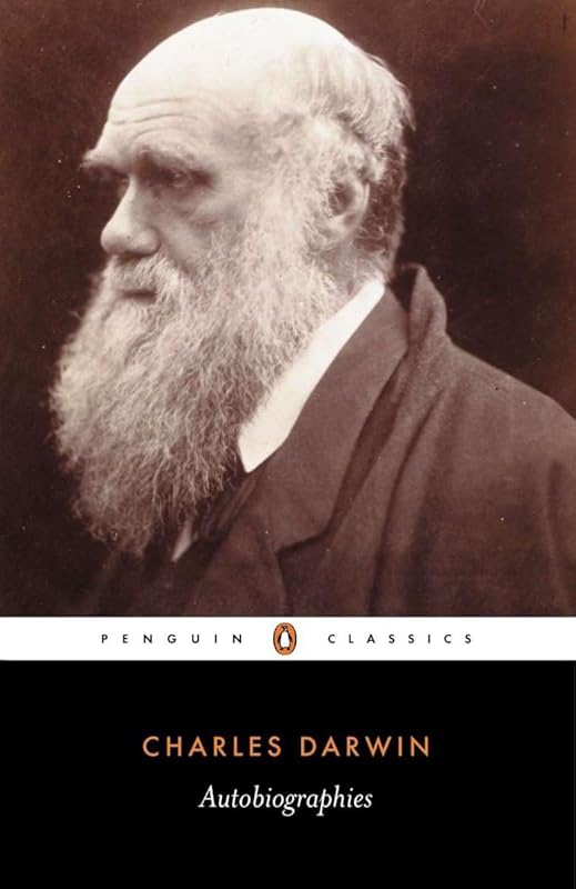 Autobiographies (Penguin Classics) by Charles Darwin