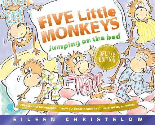 Five Little Monkeys Jumping on the Bed 25th Anniversary Edition by Eileen Christelow