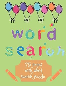 Word Search Children Edition: 75 Puzzle Pages For Kids In Special Glossy Cover with Large Print, Perfect Gift For Christmas Time (75 Pages, 8.5 x 11) by In Point Notebooks