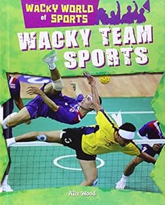 Wacky Team Sports