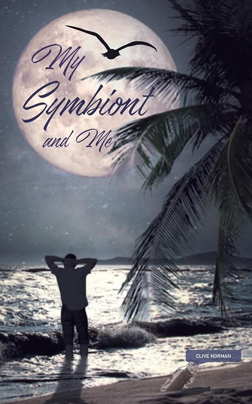 My Symbiont and Me by Clive Norman