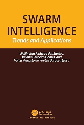 Swarm Intelligence: Trends and Applications