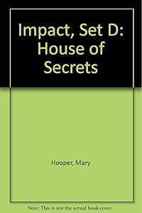 Impact, Set D: House of Secrets (Impact)