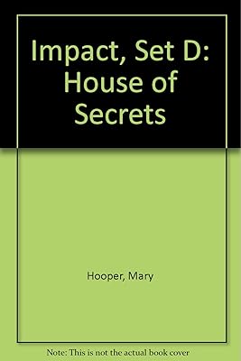 Impact, Set D: House of Secrets (Impact)