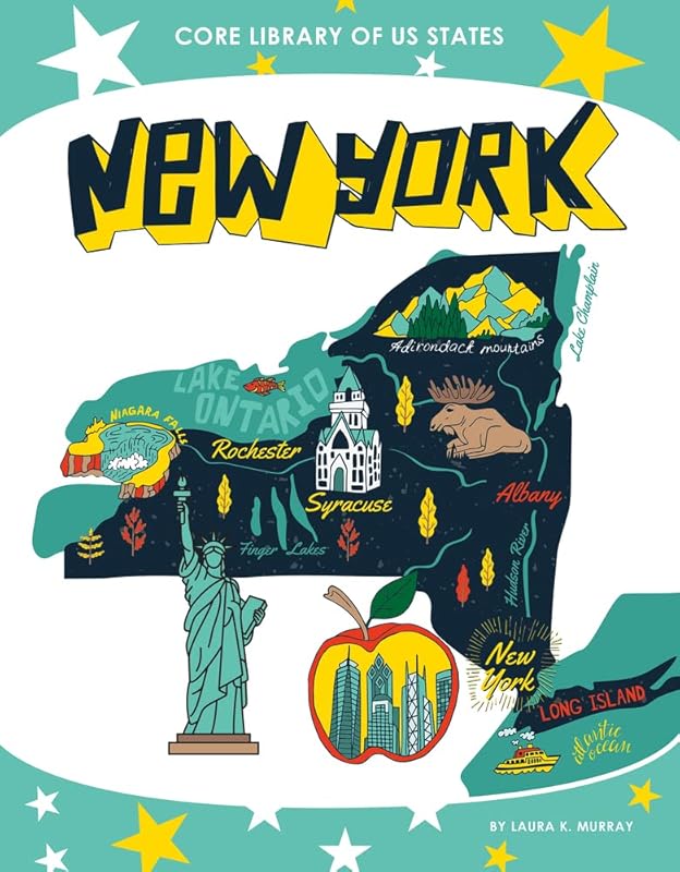 New York (Core Library of US States) by Laura K. Murray
