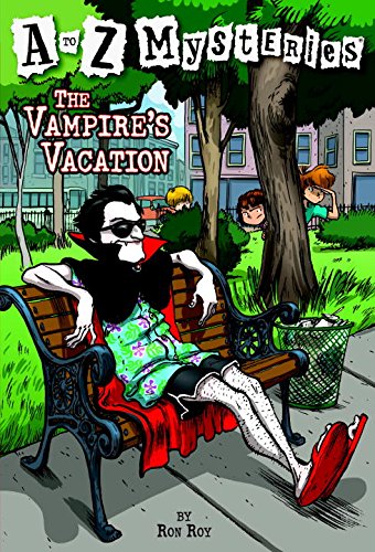 
The Vampire's Vacation (A to Z Mysteries)  by   Ron Roy (Author), John Steven Gurney (Illustrator)