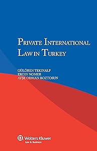 Private International Law in Turkey by G. Tekinalp