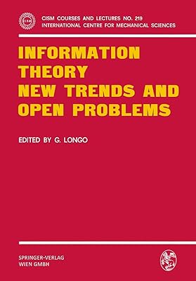 Information Theory New Trends and Open Problems (CISM International Centre for Mechanical Sciences, 219)