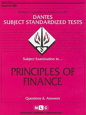 DSST Principles of Finance (Passbooks) (DANTES SUBJECT STANDARDIZED TESTS (DANTES))