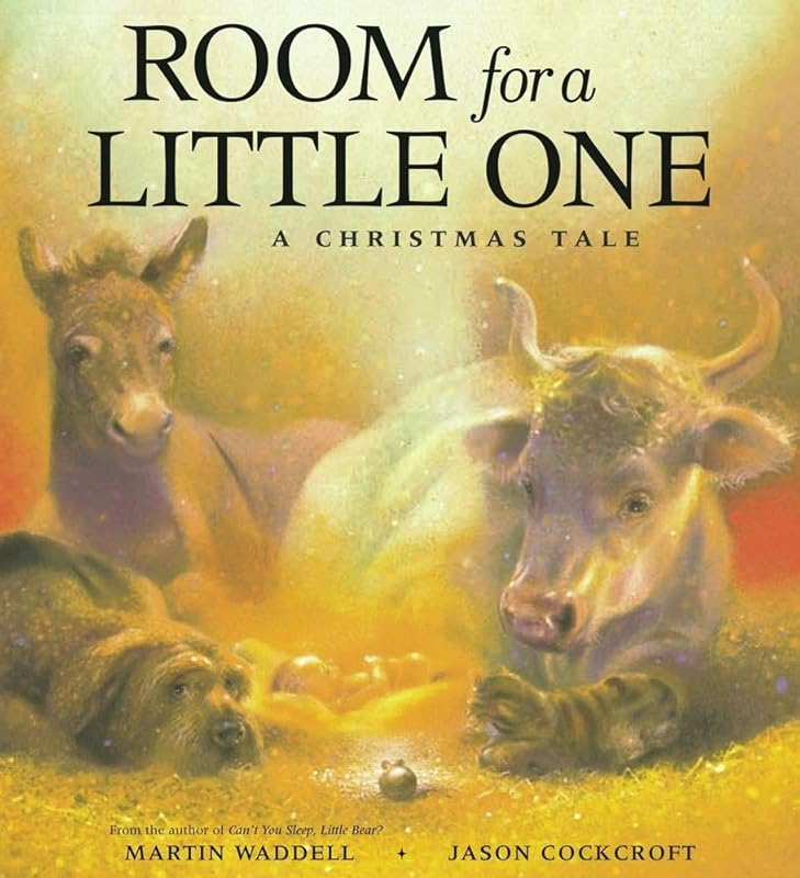 Room for a Little One: A Christmas Tale by Martin Waddell