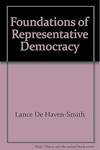 Foundations of representative democracy by Lance DeHaven-Smith