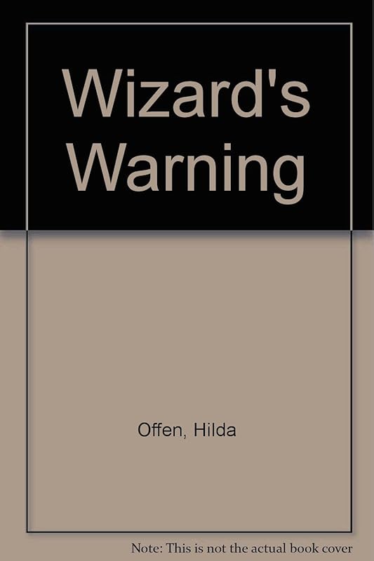 Wizard's Warning by Hilda Offen