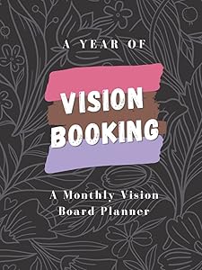 A Year of Vision Booking: Monthly Vision Board Planner [Hardcover] by Vision Booking