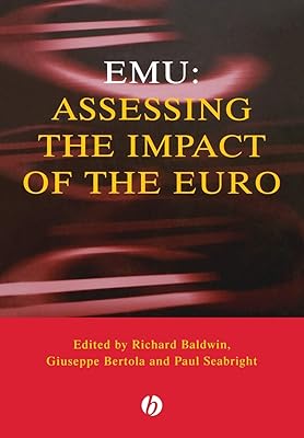 EMU: Assessing the Impact of the Euro