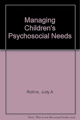 Psychosocial Care of Children and Families in Hc Settings