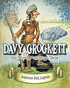 Davy Crockett and the Great Mississippi Snag