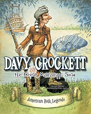 Davy Crockett and the Great Mississippi Snag