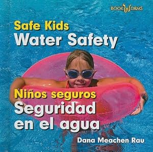 Water Safety / Seguridad en el agua
