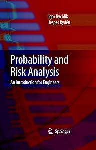 Probability and Risk Analysis: An Introduction for Engineers by Igor Rychlik
