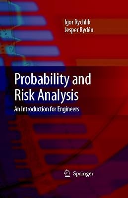 Probability and Risk Analysis: An Introduction for Engineers