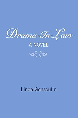 Drama-In-Law: A Novel