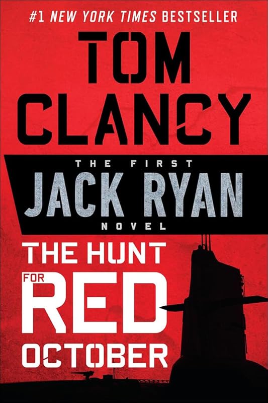 The Hunt for Red October (Jack Ryan Novels) by Tom Clancy