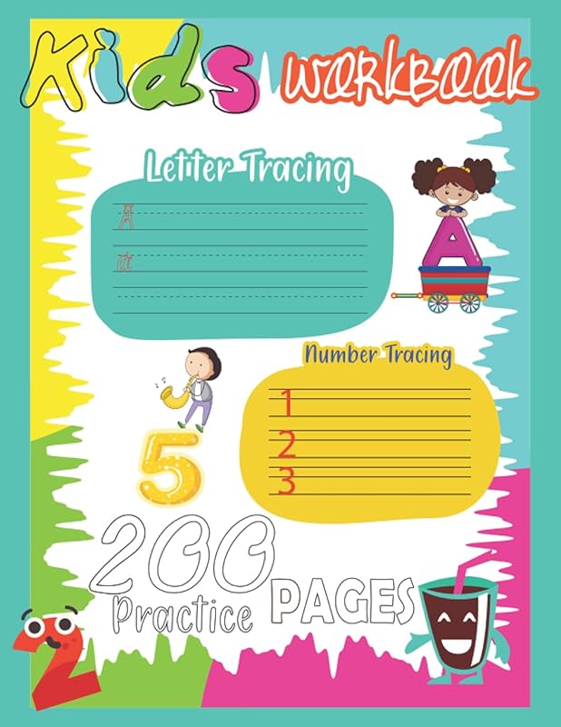 Kids Workbook: Number And Alphabet Tracing For Preschoolers And Kids Ages 3-5 Including Available Practice Paper by Jessie Fournier