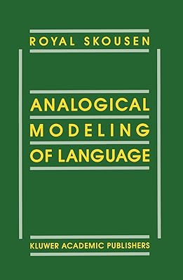 Analogical Modeling of Language