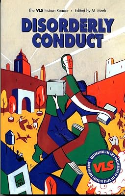 Disorderly Conduct: The VLS Fiction Reader