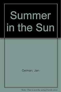 Summer in the Sun by Jan Gelman