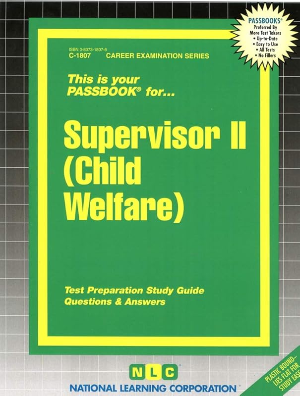 Supervisor II (Child Welfare) (Career Examination Series) by National Learning Corporation