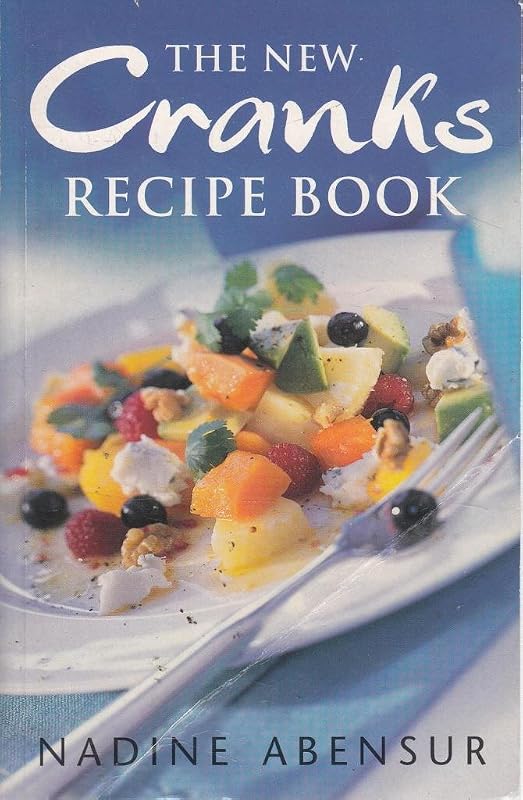 New Crank's Recipe Book by Nadine Abensur
