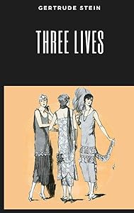 Three Lives
