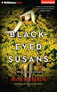 Black-Eyed Susans: A Novel of Suspense