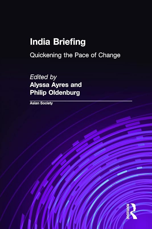 India Briefing: 2001 by Alyssa Ayres