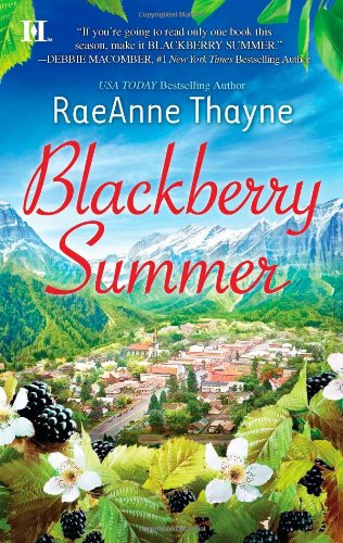 Blackberry Summer by Raeanne Thayne