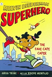 The Fake Cape Caper (Melvin Beederman Superhero)