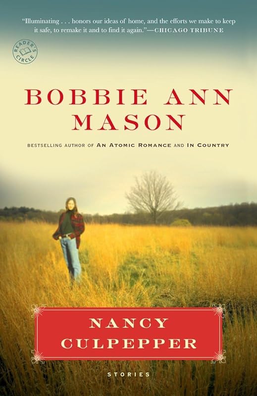 Nancy Culpepper: Stories by Bobbie Ann Mason