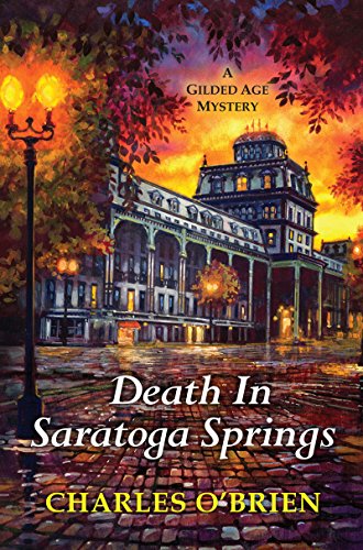 Death in Saratoga Springs by Charles O'Brien