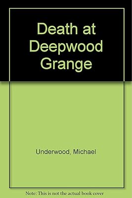 Death At Deepwood Grange (U)