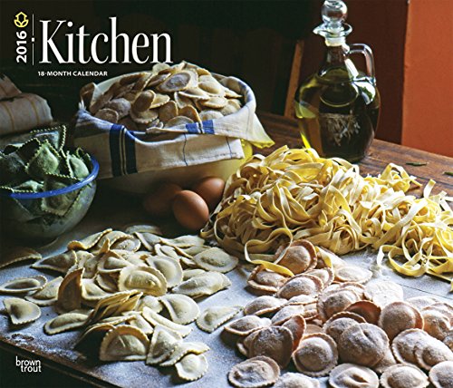 Kitchen 2016 Deluxe Wall Calendar by 2016 Calendars