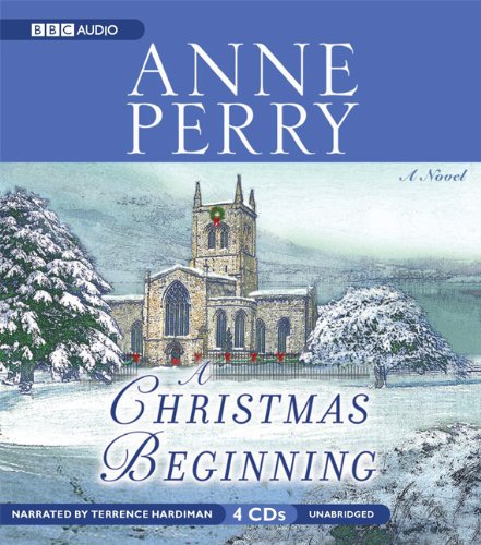 A Christmas Beginning by Anne Perry