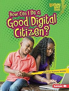 How Can I Be a Good Digital Citizen?