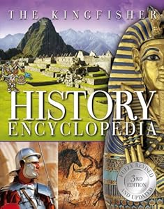 The Kingfisher History Encyclopedia