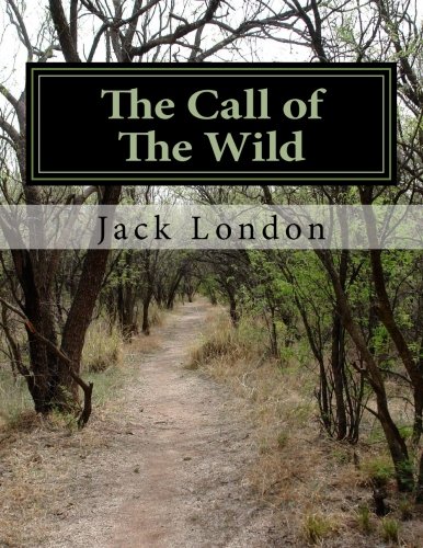 The Call of The Wild by Jack London