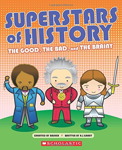 Superstars of History by Simon Basher