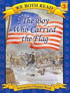The Boy Who Carried the Flag by Jana Carson 
			
			
		
		
		
       	 
       		
       			,