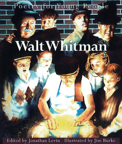 Poetry for Young People: Walt Whitman by Jim Burke