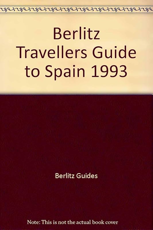 Berlitz Travellers Guide Spain 1993 by Berlitz Publishing Company